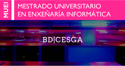 Actividades del MUEI:  BigData en el CESGA